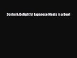 PDF Download Donburi: Delightful Japanese Meals in a Bowl Download Full Ebook