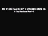 [PDF Download] The Broadview Anthology of British Literature Vol. 1: The Medieval Period [Download]