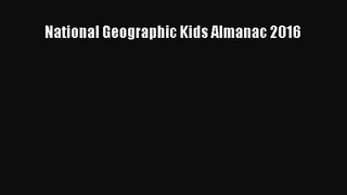 [PDF Download] National Geographic Kids Almanac 2016 [Read] Full Ebook