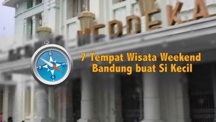7 Tempat Wisata Weekend Bandung Buat Si Kecil
