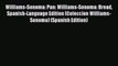 PDF Download Williams-Sonoma: Pan: Williams-Sonoma: Bread Spanish-Language Edition (Coleccion