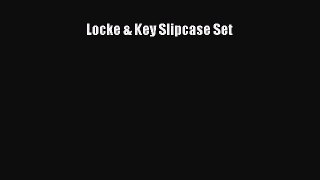 [PDF Download] Locke & Key Slipcase Set [Download] Full Ebook