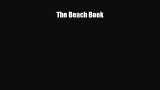 PDF Download The Beach Book PDF Online