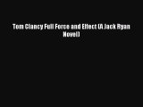 Tom Clancy Full Force and Effect (A Jack Ryan Novel) [Read] Online