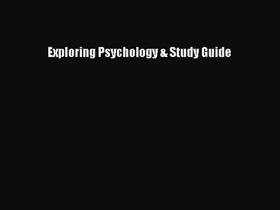 [PDF Download] Exploring Psychology & Study Guide [PDF] Full Ebook