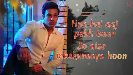 HUA HAIN AAJ PEHLI BAAR Lyrical FULL HD 1080P SONG MOVIE SANAM RE