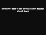 PDF Download Biscuiteers Book of Iced Biscuits. Harriet Hastings & Sarah Moore PDF Full Ebook