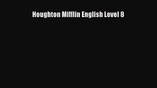 [PDF Download] Houghton Mifflin English Level 8 [Read] Online