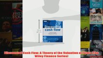 Discounted Cash Flow A Theory of the Valuation of Firms The Wiley Finance Series