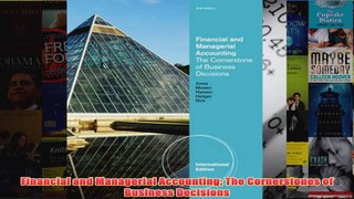 Financial and Managerial Accounting The Cornerstones of Business Decisions