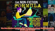 The NonFiction Formula How to Write an eBook That Sells Itself In 24 Days Or Less