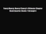 [PDF Download] Fancy Nancy: Nancy Clancy's Ultimate Chapter Book Quartet: Books 1 through 4