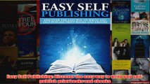 Easy Self Publishing Discover the easy way to write and selfpublish print books and