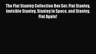 [PDF Download] The Flat Stanley Collection Box Set: Flat Stanley Invisible Stanley Stanley