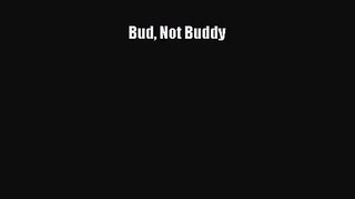 [PDF Download] Bud Not Buddy [PDF] Full Ebook