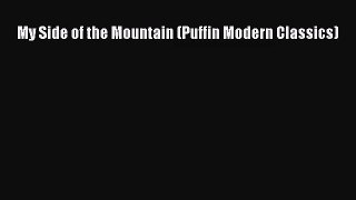 [PDF Download] My Side of the Mountain (Puffin Modern Classics) [PDF] Online