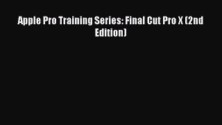 [PDF Download] Apple Pro Training Series: Final Cut Pro X (2nd Edition) [Read] Online