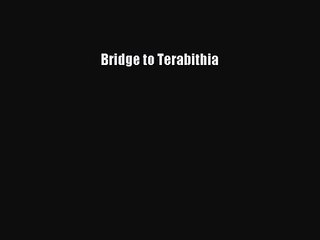 [PDF Download] Bridge to Terabithia [Download] Online