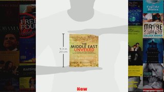 The Middle East Unveiled A cultural and practical guide for all Western business