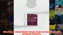 Kiss Bow Or Shake Hands Europe How to Do Business in 25 European Countries