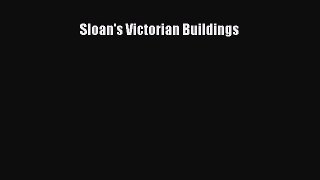 PDF Download Sloan's Victorian Buildings PDF Online