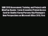 [PDF Download] SAM 2013 Assessment Training and Projects with MindTap Reader 1 term (6 months)