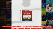 Narratives of Free Trade The Commercial Cultures of Early USChina Relations Global