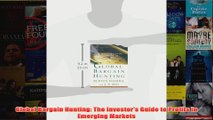 Global Bargain Hunting The Investors Guide to Profits in Emerging Markets