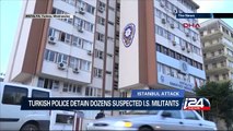 Turkish police detain dozens suspected I.S. militants