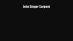 [PDF Download] John Singer Sargent [Download] Online