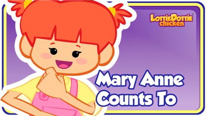 MARY ANNE COUNTS TO - Gallina Pintadita's ENGLISH SONG