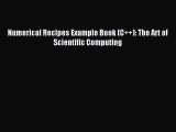 [PDF Download] Numerical Recipes Example Book (C  ): The Art of Scientific Computing [Read]
