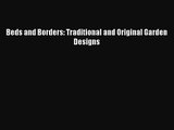 PDF Download Beds and Borders: Traditional and Original Garden Designs Read Full Ebook