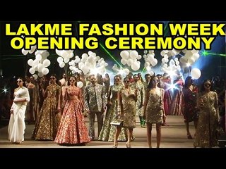 Lakme Fashion Week  Opening Ceremony