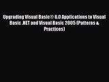 [PDF Download] Upgrading Visual Basic® 6.0 Applications to Visual Basic .NET and Visual Basic