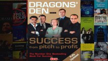 Dragons Den Success From Pitch to Profit