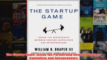 The Startup Game Inside the Partnership between Venture Capitalists and Entrepreneurs