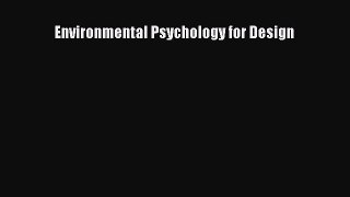 [PDF Download] Environmental Psychology for Design [Read] Full Ebook