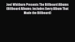 Download Joel Whitburn Presents The Billboard Albums (Billboard Albums: Includes Every Album