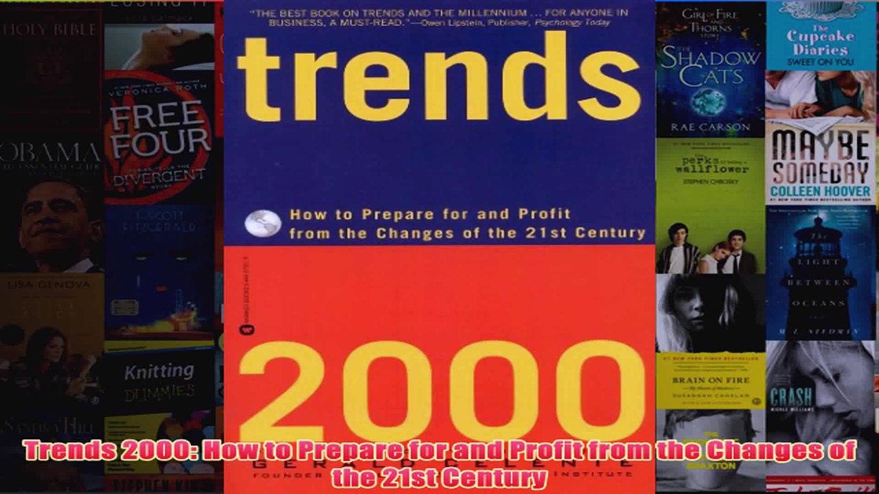 Trends 2000 How to Prepare for and Profit from the Changes of the 21st Century