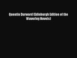 [PDF Download] Quentin Durward (Edinburgh Edition of the Waverley Novels) [Download] Online
