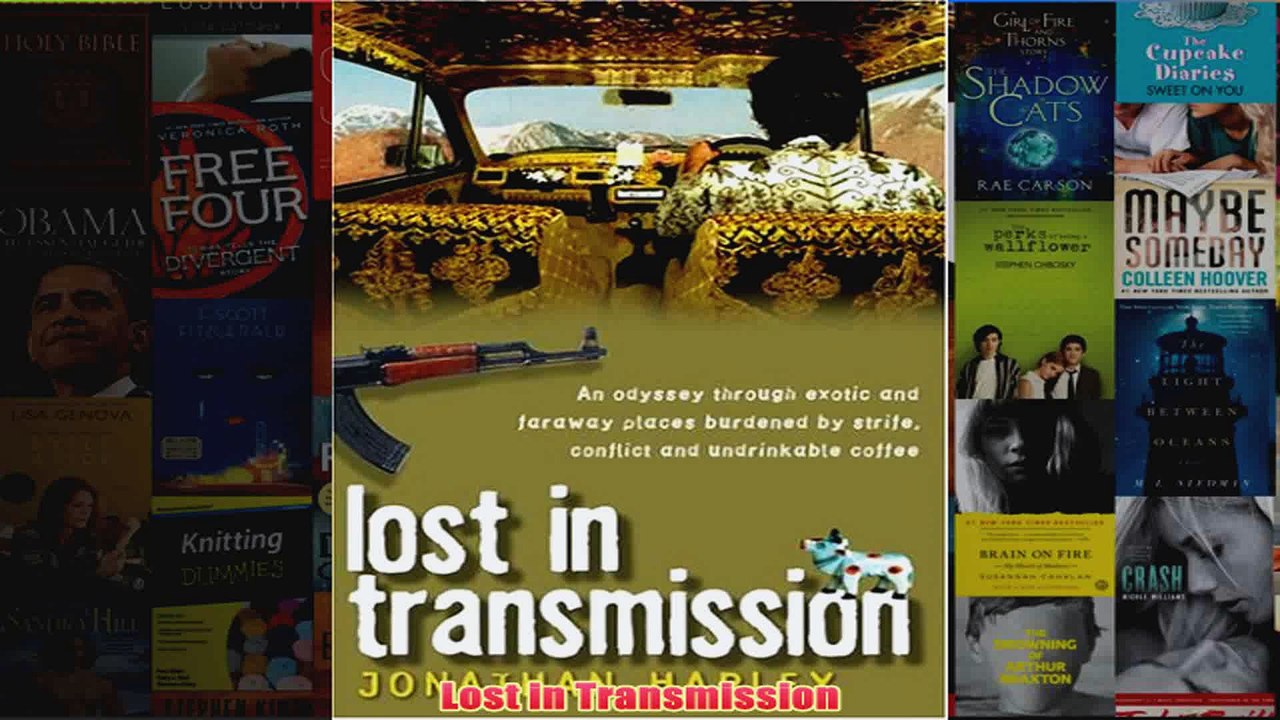 Lost in Transmission