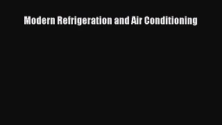 [PDF Download] Modern Refrigeration and Air Conditioning [PDF] Full Ebook
