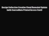[PDF Download] Design Collection Creative Cloud Revealed Update (with CourseMate Printed Access