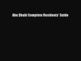 Read Abu Dhabi Complete Residents' Guide Ebook Free