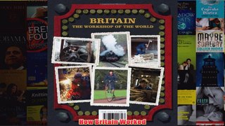 Download PDF  How Britain Worked FULL FREE