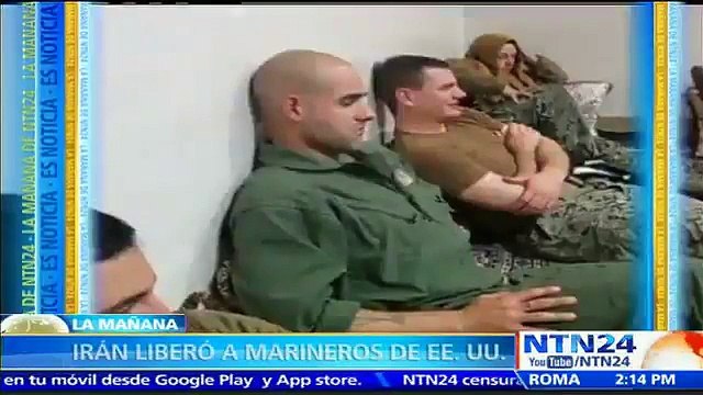 Irán libera a marinos de Estados Unidos retenidos por violar sus aguas territoriales