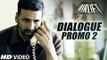 AIRLIFT | We need help & we need it right now |  Dialogue Promo