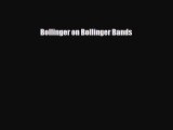 PDF Download Bollinger on Bollinger Bands Download Online