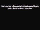 PDF Download Start and Run a Residential Letting Agency (How to Books: Small Business Start-Ups)